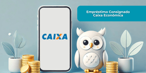 Empréstimo Consignado Caixa Econômica: Veja tudo o que você precisa saber